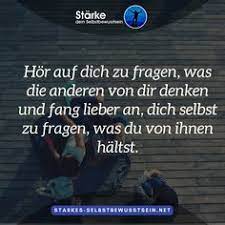 110 Selbstbewusstsein Spruche Und Zitate Ideen Selbstbewusstsein Spruche Selbstbewusstsein Starken Selbstbewusstsein