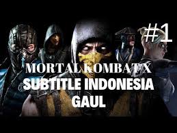 Nonton film bioskop terbaru gratis tanpa pulsa. Mortal Kombat X Sub Indonesia Gaul Part 1 Kaskus