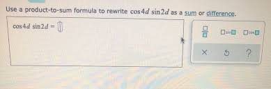 Answered Use A Product To Sum Formula To Rewrite Bartleby