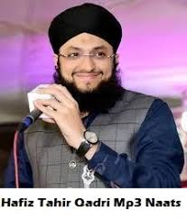 Hafiz Tahir Qadri Mp3 Naats Free Download Naat Sharif