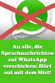 Die einstellungen könnten unterschiedlich für die jeweiligen apps sein. An Alle Die Whatsapp Sprachnachrichten Verschicken Bitte Lasst Diesen Quatsch Whatsapp Tipps Whatsapp Tricks Nachrichten