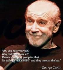Quotes By Famous Comedians George Carlin Comedian Quotes Funny Comedians