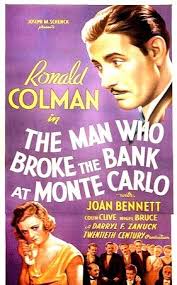 The Man who Broke the Bank at Monte Carlo