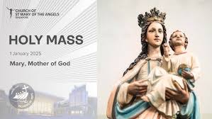 Holy Catholic Mass - Mary, the Holy ...