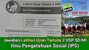 Soal osn fisika sma 2020. Jawaban Latihan Tertulis 2 Usp Sd Mi Ips Buku Detik Detik Usp Sd Mi Youtube