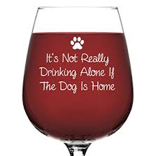 Usually ships within 24 hours. If The Dog Is Home Funny Wine Glass Best Mothers Day Gifts For Mom Women Unique Gag Wine Gifts For Dog Lover Men Totally Stupid Stuff