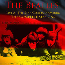 Select from premium star sessions of the highest quality. The Beatles Live At The Star Club In Hamburg The Complete Sessions Plus Bonus The First 45 Rpm Record Album By The Beatles Spotify