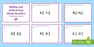 Add to my workbooks (16) embed in my website or blog add to google classroom add to microsoft teams share through whatsapp. Adding And Subtracting Mixed Numbers Challenge Cards
