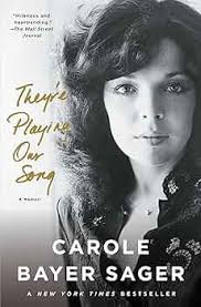 They're Playing Our Song: A Memoir: Sager, Carole Bayer: 9781501153273:  Amazon.com: Books