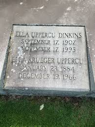 Ella Krueger Uppercu Dinkins (1907-1995)