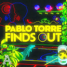 ¡BOMBA en el Periodismo Deportivo! 'Pablo Torre Finds Out' Cambia el Juego - Imagen principal del artículo
