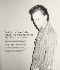 Tom Hiddleston Tom Hiddleston Quotes Tom Hiddleston Toms
