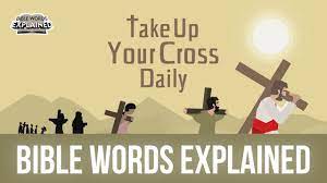 Taking up your cross takes time. What Does It Mean To Take Up Your Cross Daily Luke 9 23 Commentary