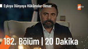 .isteyenler için eşkıya dünyaya hükümdar olmaz dizisinin son bölümü tek parça olarak internete yüklendi. Eskiya Dunyaya Hukumdar Olmaz 182 Bolum Ilk 20 Dakika Youtube