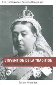 L'invention de la tradition : Hobsbawm, Eric, Ranger, Terence, Collectif,  Vivier, Christine: Amazon.nl: Boeken