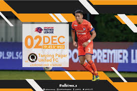 2020 tanjong pagar united fc season; Spl Match Information Vs Tanjong Pagar United Fc On Wednesday 2nd December