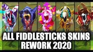 All Fiddlesticks Skins Rework 2020 League Of Legends Youtube I mean, you can make them all work, but right now. all fiddlesticks skins rework 2020 league of legends