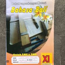 Check spelling or type a new query. Buku Pengembangan Materi Bahasa Bali Kurikulum 2013 Untuk Sma Smk Xi Semester Ganjil Genap Shopee Indonesia