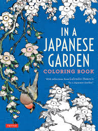 Find over 100+ of the best free japanese garden images. In A Japanese Garden Coloring Book With Reflections From Lafcadio Hearn S In A Japanese Garden Hearn Lafcadio 9784805314036 Amazon Com Books