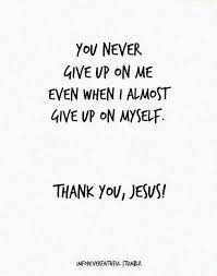 Feb 04, 2021 · if you're enjoying these quotes, you'll love our collection of silence quotes celebrating much needed downtime. Jesus Never Give Up Quotes Quotesgram