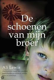 Ali Lewis De Schoenen Van Mijn Broer House Of Books 2012 288 Pagina S Nominatie Djp 2013 Als Zijn Ouders Ruzi Boeken Boeken Om Te Lezen Boekenlijsten