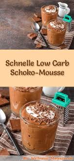 Schnelles Low Carb Schoko Mousse Dessert Im Glas Rezept Fur Nachtisch Dessert Rezepte Kalorienarm Low Carb Dessert Einfacher Nachtisch