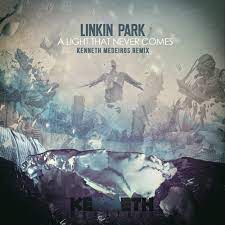 All the great songs and lyrics from the a light that never comes album on the web's largest and most authoritative lyrics resource. Linkin Park A Ligth That Never Comes Kenneth Medeiros Remix By Djkennethmedeirosremix9