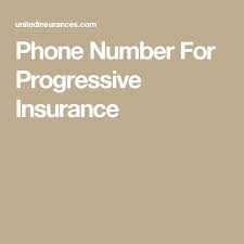 The company offers a variety of insurance products, including auto insurance coverage. Phone Number For Progressive Insurance Insurance Insurancecompany Phonenumber Phonenumberforp Life Insurance Quotes Progressive Insurance Insurance Quotes