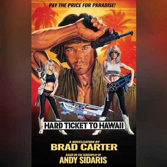Hard Ticket to Hawaii & Malibu Express Get First-Ever Official  Novelizations – Horror Society