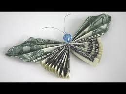 There is actually a name for origami from money; How To Make A Money Butterfly Origami Dollar Bill Youtube