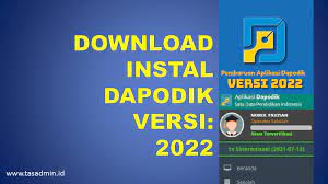 Buku ini dimaksudkan untuk memberikan kemudahan kepada petugas Download Dan Install Dapodik Versi 2022 A Tasadmin