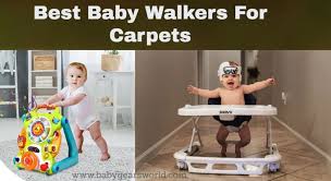 Best Baby Walkers For Carpet Expert Product Reviews Buying Guide In 2021 Baby Walker Infant Activities Baby Learning