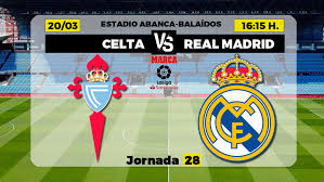 We are not limited only to the above data. La Liga Santander Celta Real Madrid Schedule And Where To Watch The Match Of Day 28 Of The First Division On Tv Today Football24 News English