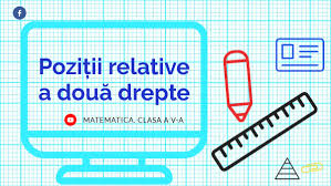 Considerăm tot cercul din care provine semicercul dat şi notăm: PoziÈ›ii Relative A DouÄƒ Drepte By Maia Porombrica On Genially