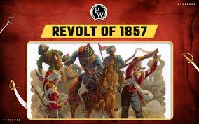 Revolt of 1857, Causes, Leaders, Impact ...