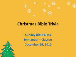 Christmas bible trivia is a fun game to play with family, so give it a try! Ppt Christmas Bible Trivia Powerpoint Presentation Free Download Id 3457160