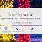 Holiday GLOW presented by U of I Community Credit event image