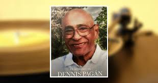 Dennis Pagan Obituary May 28, 2024
