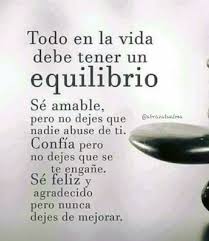 Equilibrio Amor Y Respeto Por Nosotr S Mism S Escuelaparaelamorpropioincondicional Abrazatualma Amorpropio Frases Sabias Citas De Alegria Frases Bonitas