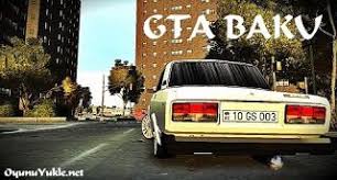 Gta Baku Yuklə In 2020 Gta Baku Gta 5