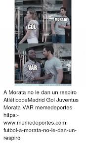 Fastest and easy online meme generator, create meme, 100000+ templates, you can upload your own foto / picture. 25 Best Memes About Morata Morata Memes