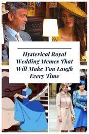 Hysterical Royal Wedding Memes That Will Make You Laugh Every Time Wedding Memes Funny Jokes Memes Funny Wedding Memes