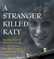 A Stranger Killed Katy': North country journalist, author tells Hawelka's  story