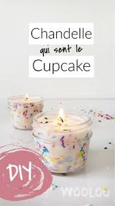 Faire Une Chandelle Qui Sent Le Trop Bon Cupcake Omaiki In 2020 Diy Cupcakes Noel Diy Diy Candles