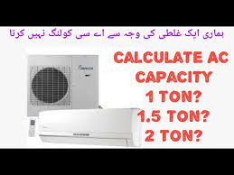 24,000 btu's/12,000 btu's per ton = 2 tons. 1 5 Ton Split Ac Room Size How To Calculate Ac Ton For Room Ft Tech Youtube