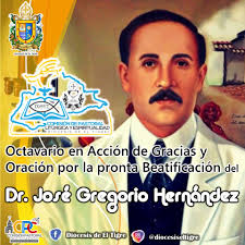Por una venezuela de pan, tierra y trabajo #fueraalacranes. Diocesis De El Tigre Realiza Octavario Por La Pronta Beatificacion Del Dr Jose Gregorio Hernandez
