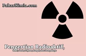 We did not find results for: Pengertian Radioaktif Sifat Jenis Tujuan Fungsi Dan Dampaknya Ilmu Kimia