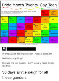 Posted to lgbtq on june 2, 2019. Pride Month Twenty Gay Teen Any Identites Grouped On The Same Day Are Not Because They Are The Same I Just Don T Have Room To Give One To Each Day The Order Of These