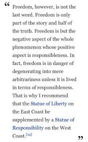 Freedom However Is Not The Last Word Freedom Is Only Part Of The Story And Half Of The Truth Freedom I Words Man S Search For Meaning Inspirational Quotes