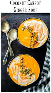 It's rustic comfort food full of flavorful veggies. Coconut Carrot Ginger Soup May I Have That Recipe
